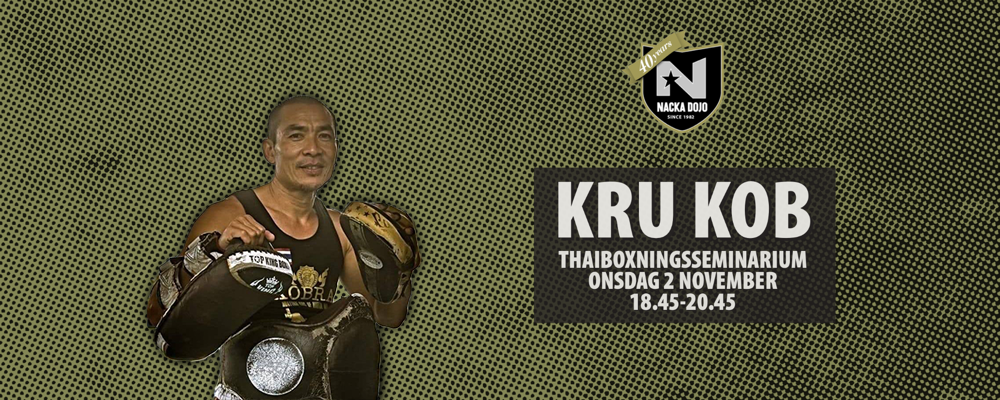 Thaiboxningsseminarium med Kru Kob! – 2 november