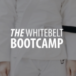 The Whitebelt Bootcamp